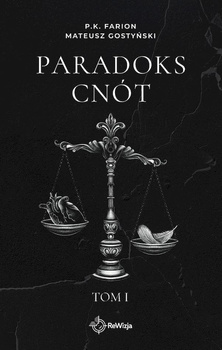 Paradoks Cnót. Tom 1