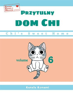 Chi's Sweet Home. Przytulny dom Chi. Tom 6