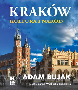 Kraków. Kultura i naród