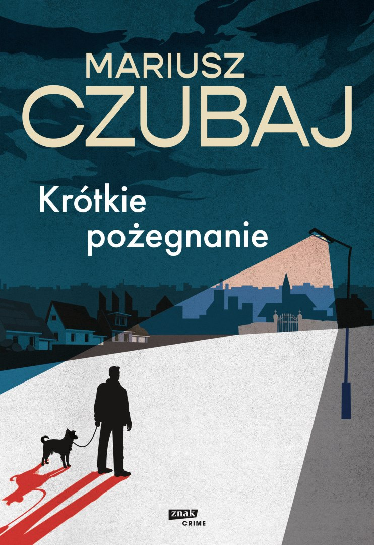 Krótkie pożegnanie Mariusz Czubaj – okładka kryminału noir, granatowa grafika