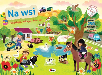 Na wsi. Przyklejaj odklejaj baw się