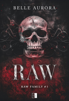 Raw. RAW Family. wyd. 2