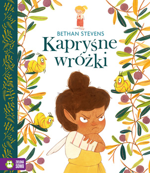 Kapryśne wróżki