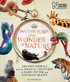 Fantastic Beasts. The Wonder of Nature. Amazing Animals and the Magical Creatures of Harry Potter and Fantastic Beasts wer. angi