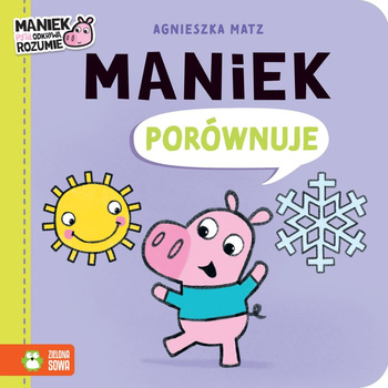 Maniek porównuje. Maniek