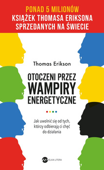 Otoczeni przez wampiry energetyczne wyd. 2