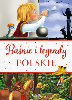 Baśnie i legendy polskie (wydanie 2)