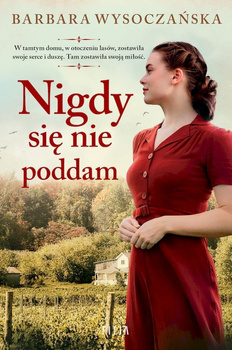 Nigdy się nie poddam wyd. kieszonkowe