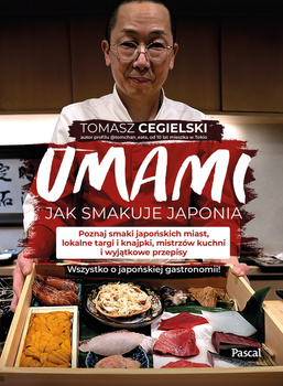 Umami. Jak smakuje Japonia