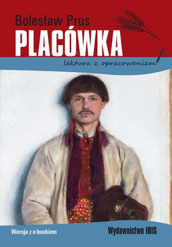 Placówka (lektura z opracowaniem)