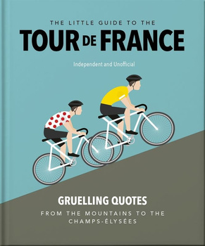 The Little Guide to The Tour de France wer. angielska