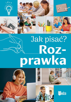 Jak pisać? Rozprawka (NOWE)