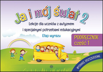 Ja i mój świat 2 podręcznik część 1
