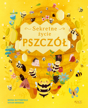 Sekretne życie pszczół