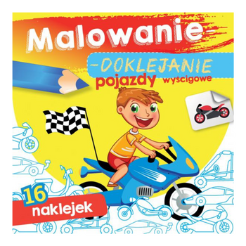 MALOWANIE-DOKLEJANIE. POJAZDY WYŚCIGOWE