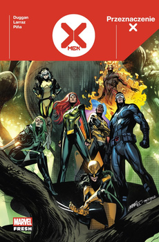 X-Men. Przeznaczenie X. Tom 1