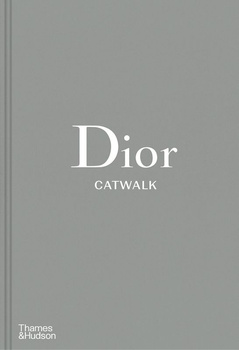 Dior Catwalk. The complete collections wer. angielska