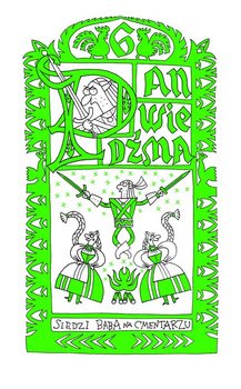 Siedzi baba na cmentarzu. Pan Wiedźma. Tom 6