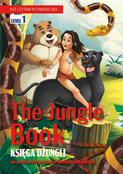 Już czytam po angielsku. The Jungle Book (Księga dżungli)