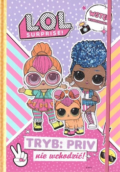 Tryb: Priv nie wchodzić! Sekretnik. LOL Surprise!