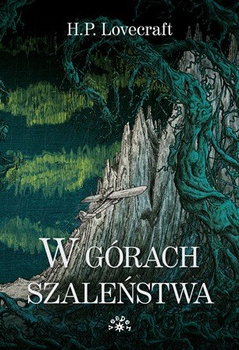 W górach szaleństwa wyd. 2