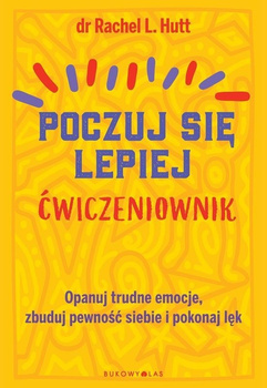Poczuj się lepiej. Ćwiczeniownik