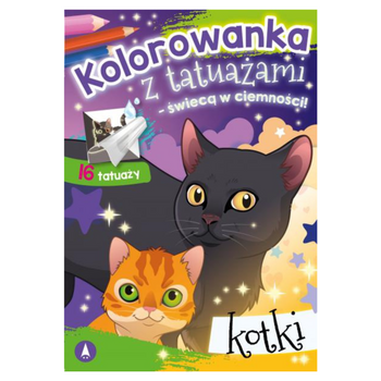 KOLOROWANKA Z TATUAŻAMI - ŚWIECĄ W CIEMNOŚCI! KOTKI