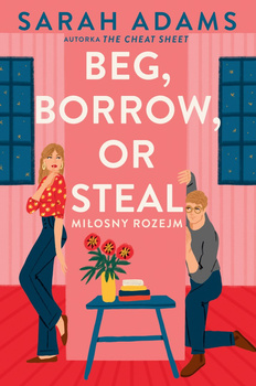 Beg, Borrow or Steal. Miłosny rozejm