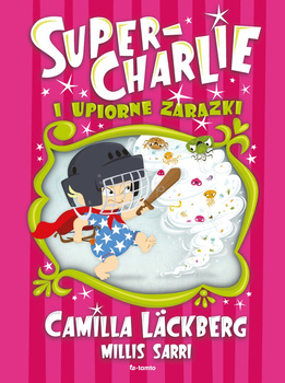 Super-Charlie i upiorne zarazki