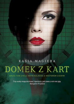 Domek z kart. Komisarz Hektor Cichy. Tom 2
