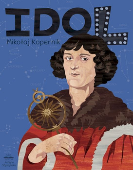 Idol. Mikołaj Kopernik