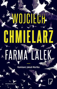 Farma lalek. Jakub Mortka