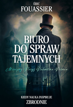 Biuro do spraw tajemnych. Tom 1