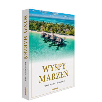 Wyspy marzeń Perły mórz i oceanów album 2024