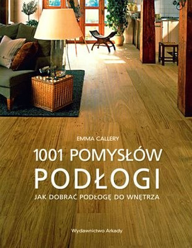 1001 pomysłów podłogi