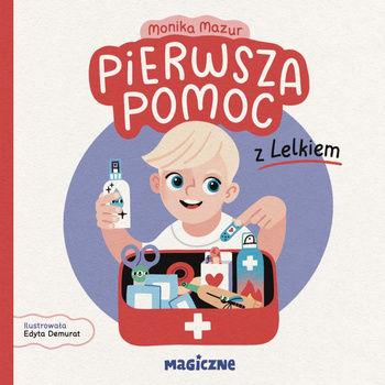 Pierwsza pomoc z Lelkiem