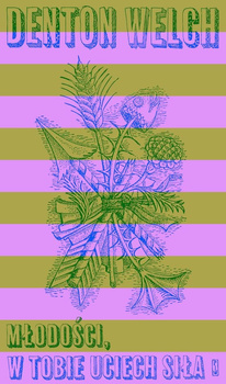 Młodości, w tobie uciech siła