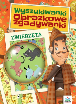 Wyszukiwanki. Obrazkowe zgadywanki. Zwierzęta