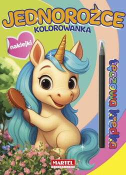 Jednorożce z naklejkami. Kolorowanka z naklejkami. Tęczowa kredka