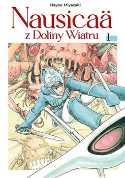 Nausicaä z Doliny Wiatru. Tom 1