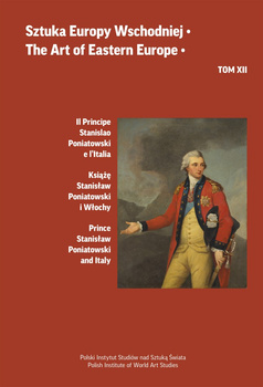 Il Principe Stanislao Poniatowski e l'Italia. Sztuka Europy Wschodniej