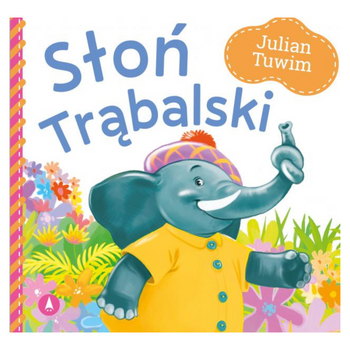 JULIAN TUWIM - SŁOŃ TRĄBALSKI