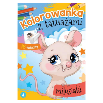 KOLOROWANKA Z TATUAŻAMI. MILUSIAKI