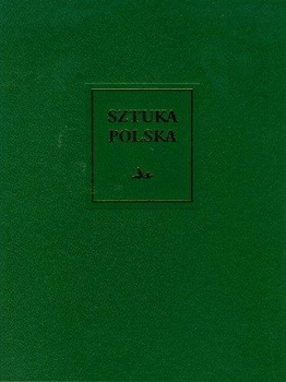 Gotyk sztuka Polska Tom 2