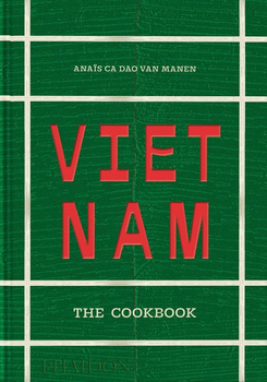 Vietnam. The Cookbook