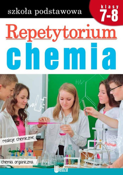 Repetytorium. Chemia (klasy 7-8)