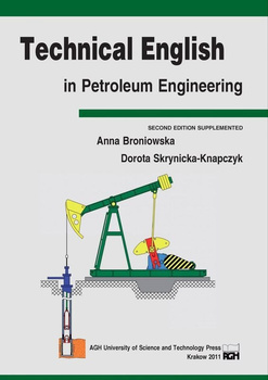 Technical English in Petroleum Engineering wer. angielska