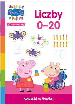 Liczby. Uczę się z Peppą. Świnka Peppa