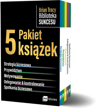 Pakiet Brian Tracy Biblioteka Sukcesu. Strategia biznesowa / Przywództwo / Motywowanie / Delegowanie&Kontrolowanie / Spotkania