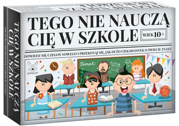 Gra Tego nie nauczą Cię w szkole!